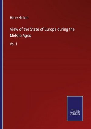 View of the State of Europe during the Middle Ages