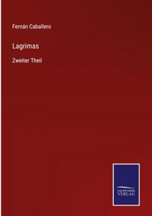 neues Buch – Fernán Caballero – Lagrimas