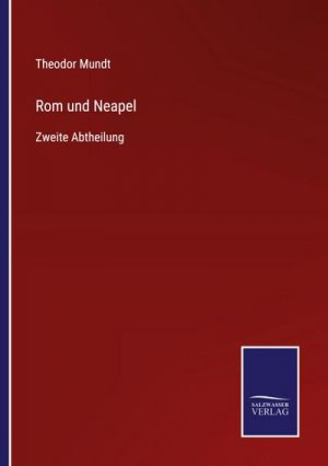 Rom und Neapel