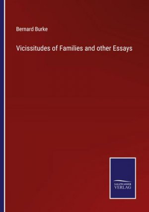 Vicissitudes of Families and other Essays