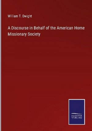 A Discourse in Behalf of the American Home Missionary Society