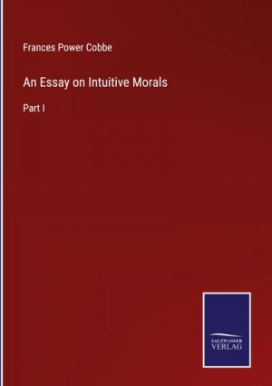An Essay on Intuitive Morals