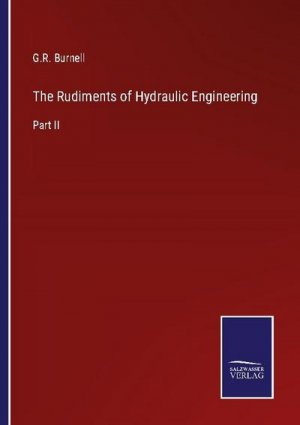 The Rudiments of Hydraulic Engineering