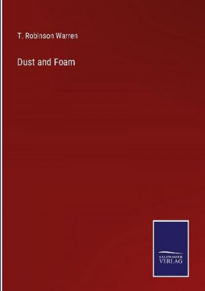 Dust and Foam
