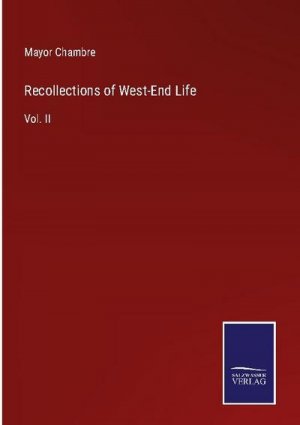 Recollections of West-End Life