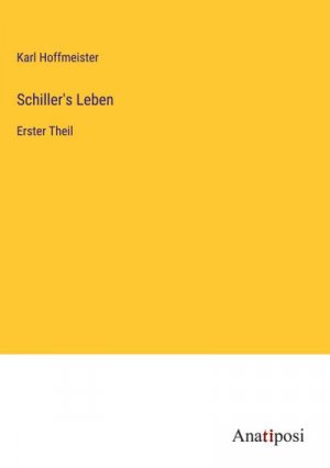 Schiller's Leben