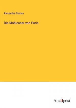 Die Mohicaner von Paris