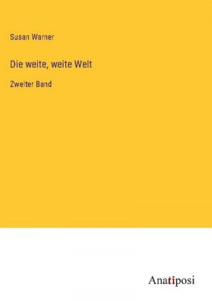 Die weite, weite Welt