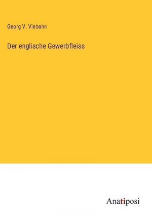 Der englische Gewerbfleiss