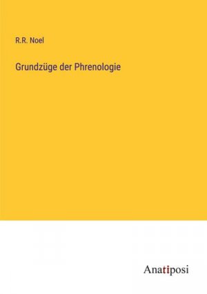 Grundzüge der Phrenologie