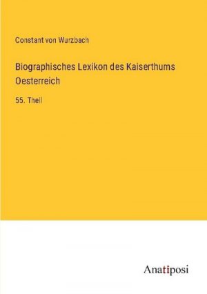 Biographisches Lexikon des Kaiserthums Oesterreich