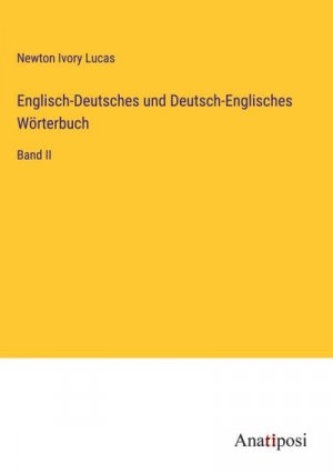 Englisch-Deutsches und Deutsch-Englisches Wörterbuch