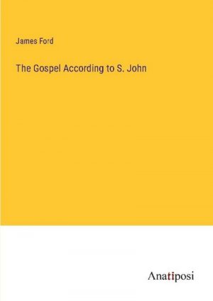The Gospel According to S. John