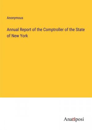 Annual Report of the Comptroller of the State of New York