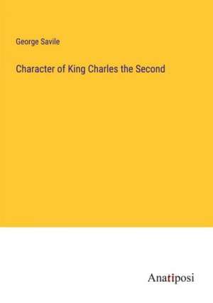 Character of King Charles the Second