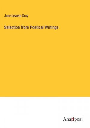 Selection from Poetical Writings