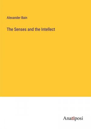 The Senses and the Intellect