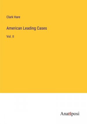 American Leading Cases