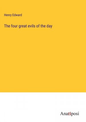 The four great evils of the day
