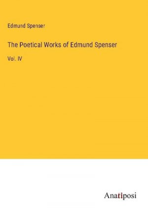 The Poetical Works of Edmund Spenser