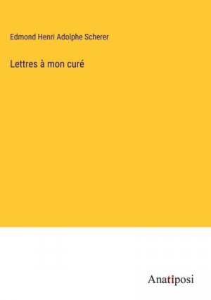 Lettres à mon curé