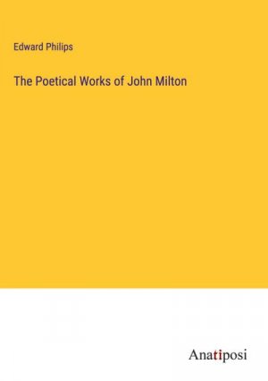 The Poetical Works of John Milton