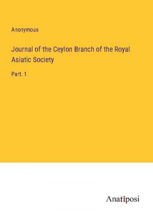 Journal of the Ceylon Branch of the Royal Asiatic Society