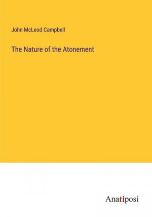 The Nature of the Atonement