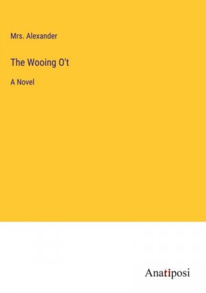 The Wooing O't