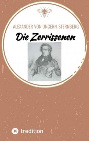 neues Buch – Alexander von Ungern-Sternberg – Die Zerrissenen