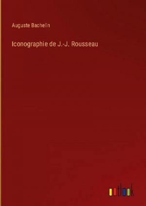 Iconographie de J.-J. Rousseau