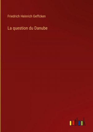 La question du Danube