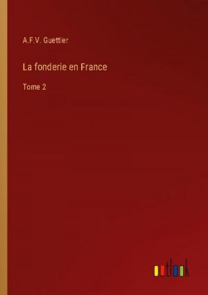 La fonderie en France