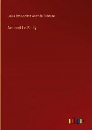 Armand Le Bailly