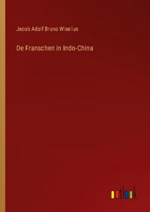 De Franschen in Indo-China