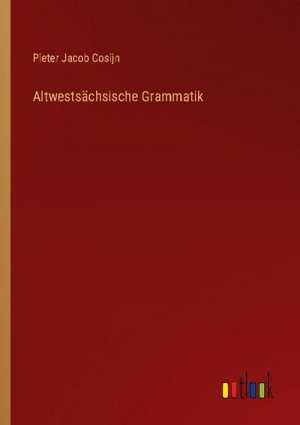 Altwestsächsische Grammatik