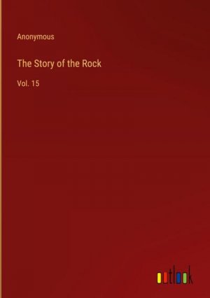 The Story of the Rock