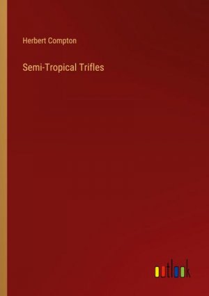 Semi-Tropical Trifles
