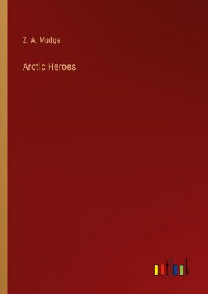 Arctic Heroes