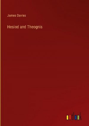 Hesiod and Theognis