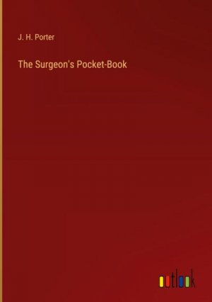 The Surgeon's Pocket-Book