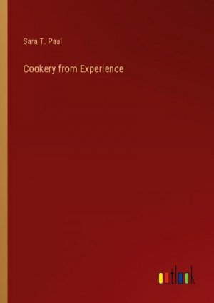 Cookery from Experience