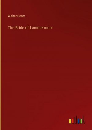 The Bride of Lammermoor