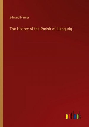 The History of the Parish of Llangurig