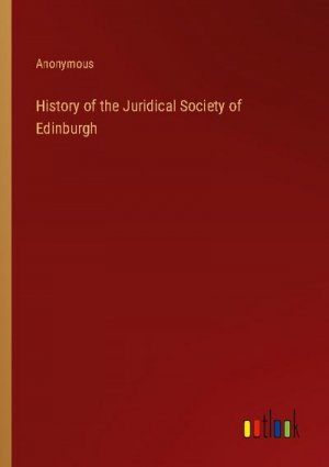 History of the Juridical Society of Edinburgh