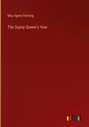 The Gypsy Queen's Vow