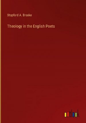 Theology in the English Poets