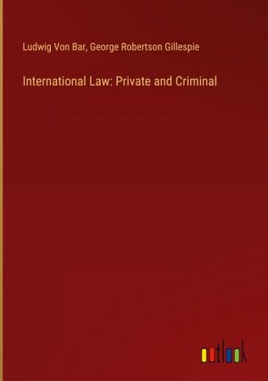 International Law: Private and Criminal