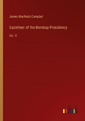 Gazetteer of the Bombay Presidency