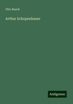 Arthur Schopenhauer